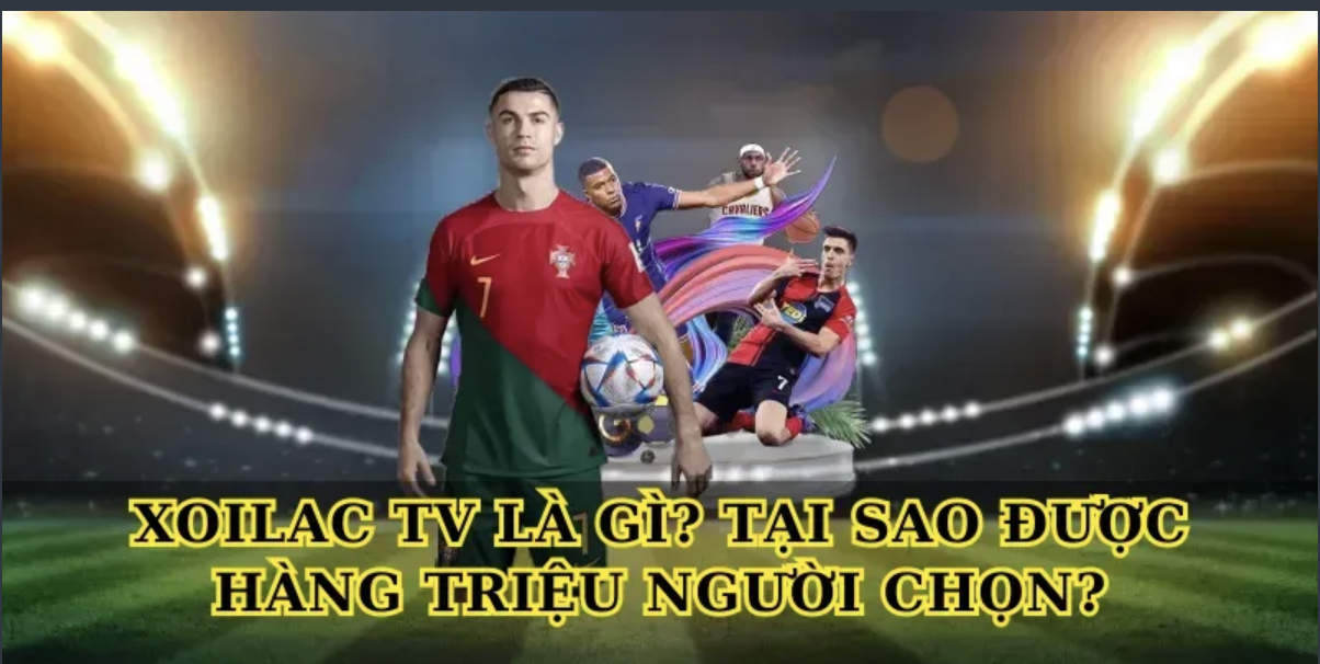 Xoilac tv – Kênh Trực Tiếp Bóng Đá Hàng Đầu Việt N...