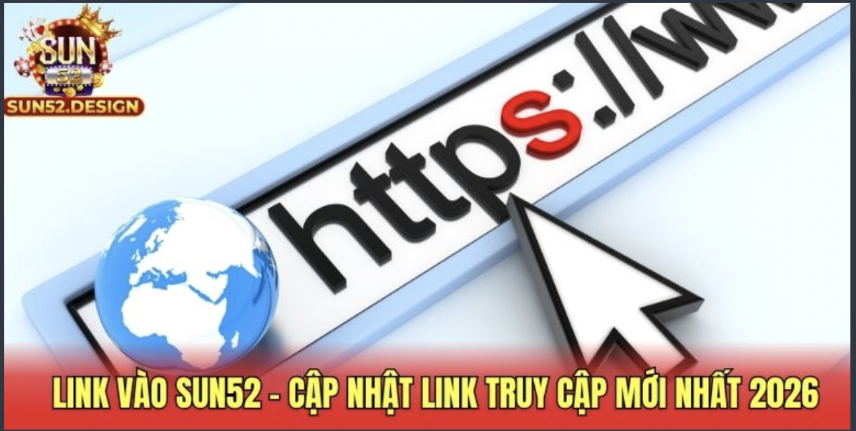 Link to Sun52  - Updated Latest Access Link 2026